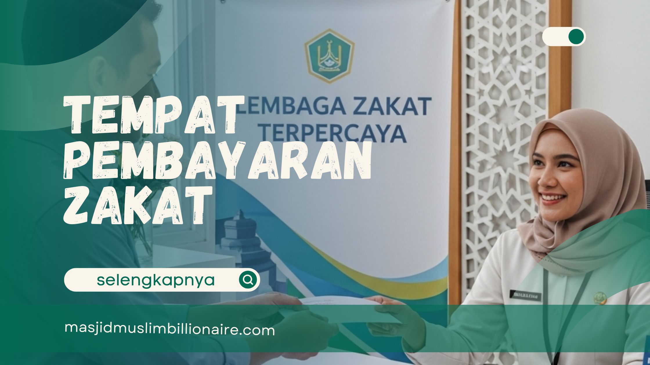 🟩 CHECK DI SINI!! Tempat Pembayaran Zakat Terpercaya – Penjelasan Lengkap Zakat Penghasilan