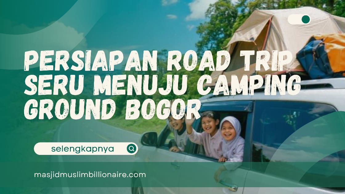 persiapan road trip